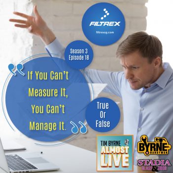 S03E18 – If you can’t measure it,  you can’t manage it